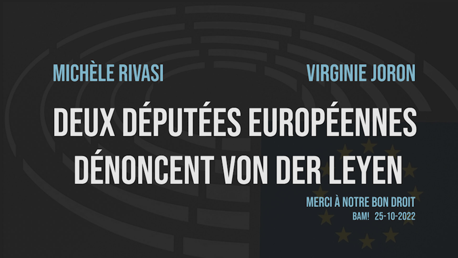 Deux députées européennes dénoncent Ursula von der Leyen