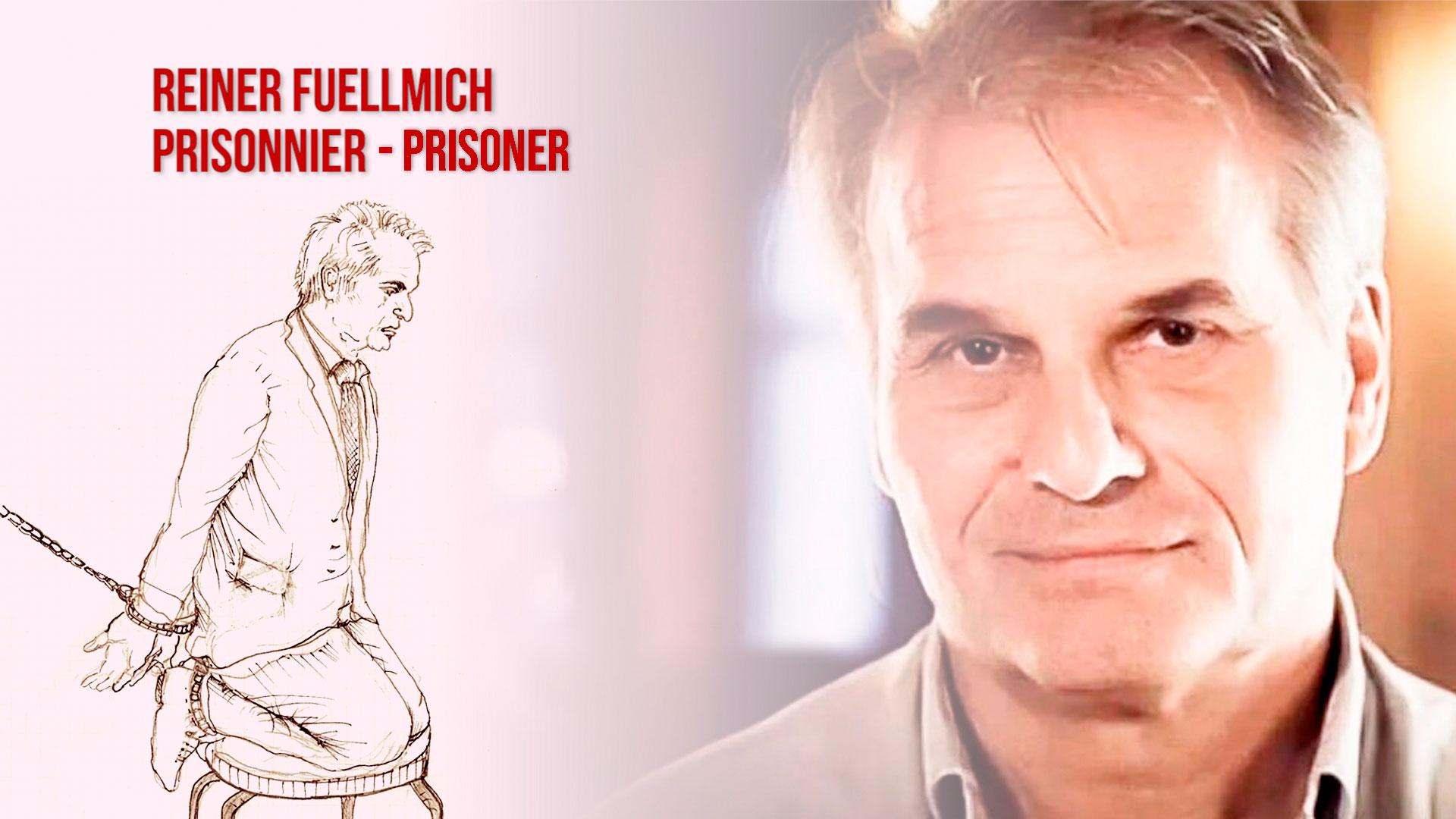 Reiner Fuellmich, prisonnier politique ? - political prisoner ?