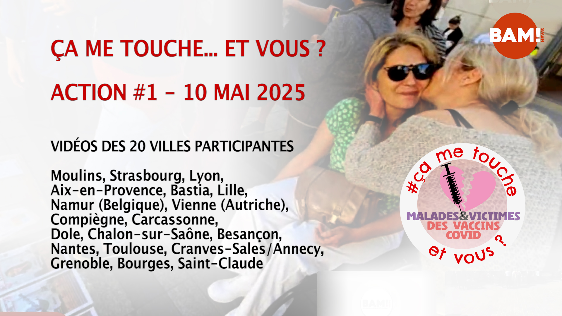 ÇA ME TOUCHE… ET VOUS ? ACTION #1 - 10 MAI 2025
