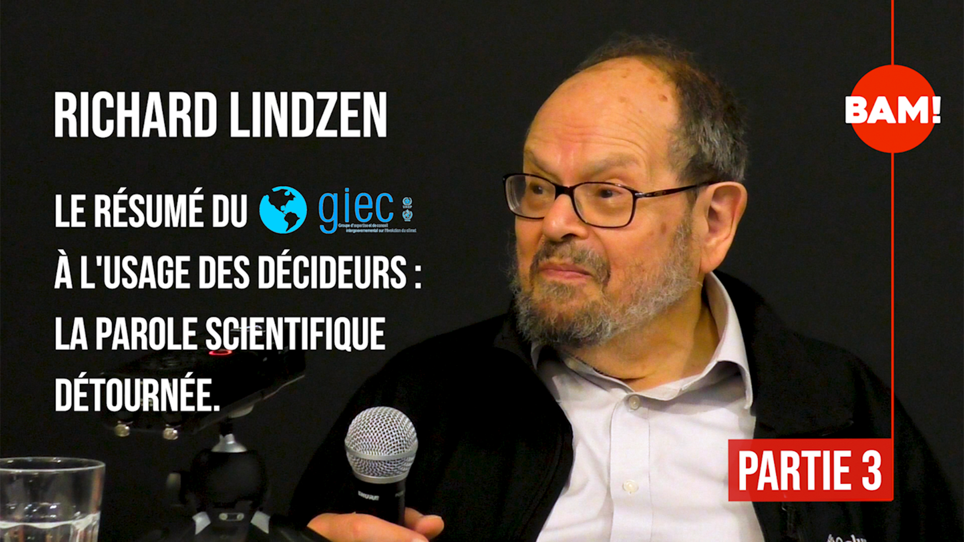 La parole scientifique détournée - Richard Lindzen PART3
