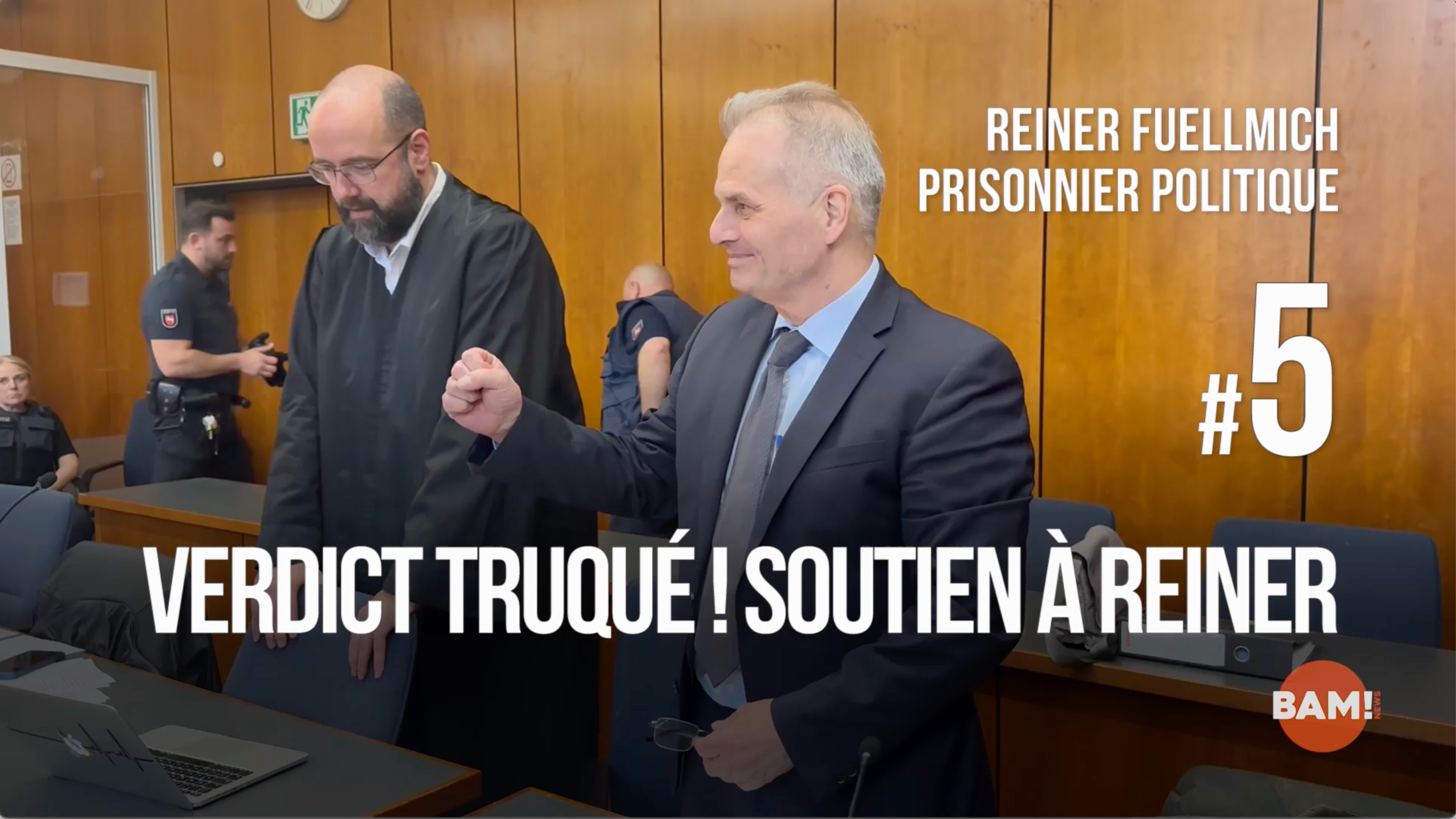 REINER FUELLMICH, PRISONNIER POLITIQUE #5 VERDICT TRUQUÉ ! SOUTIEN TOTAL À REINER