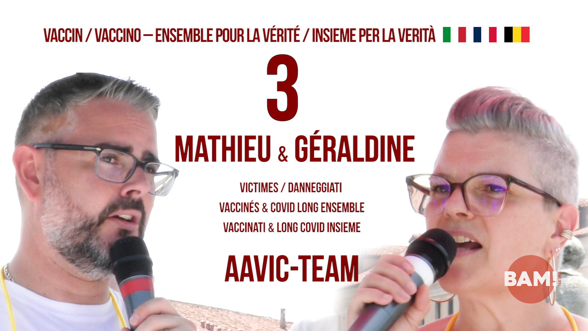 VACCIN.O ENSEMBLE POUR LA VÉRITÉ/INSIEME PER LA VERITÀ #3 MATHIEU & GÉRALDINE