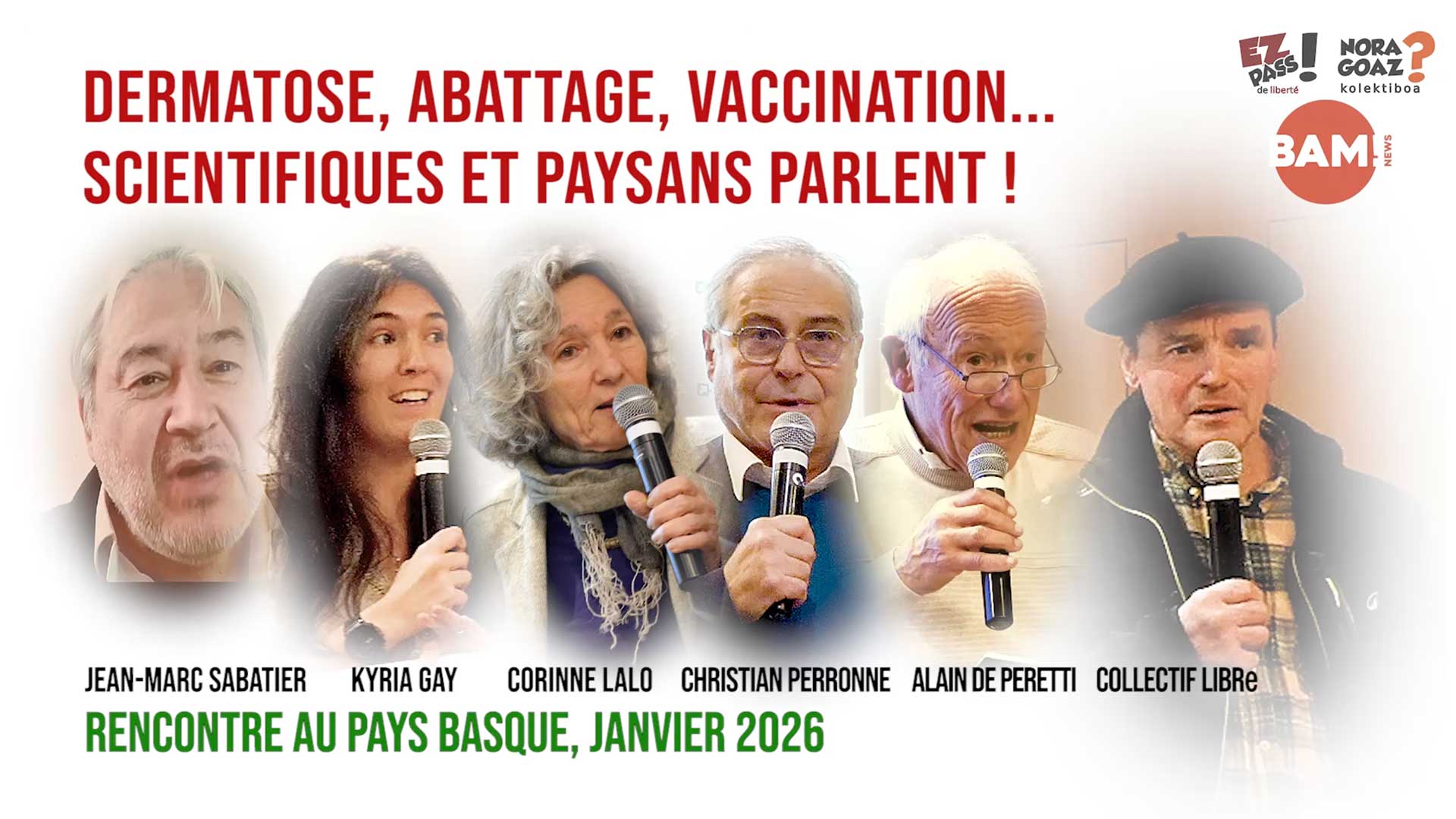 DERMATOSE, ABATTAGE, VACCINATION… SCIENTIFIQUES & PAYSANS PARLENT !
