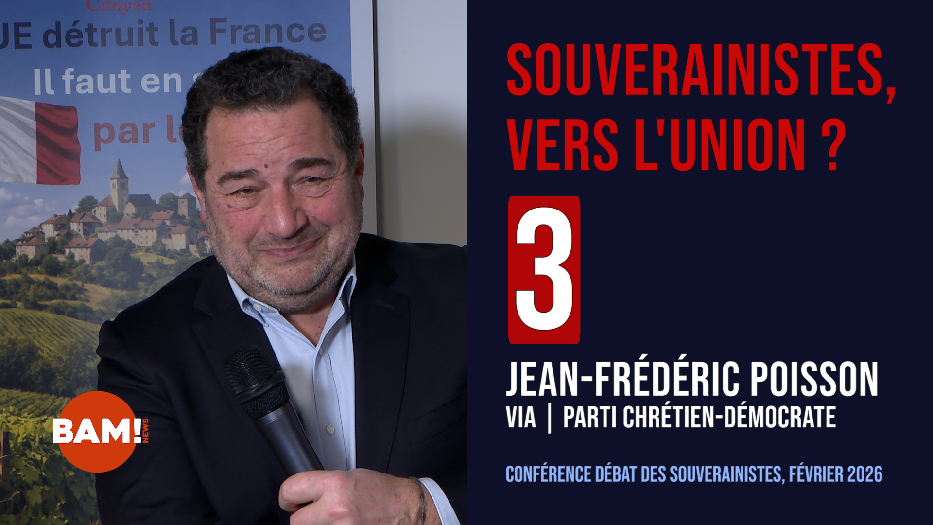 3/7 SOUVERAINISTES, VERS L'UNION ? JEAN-FRÉDÉRIC POISSON