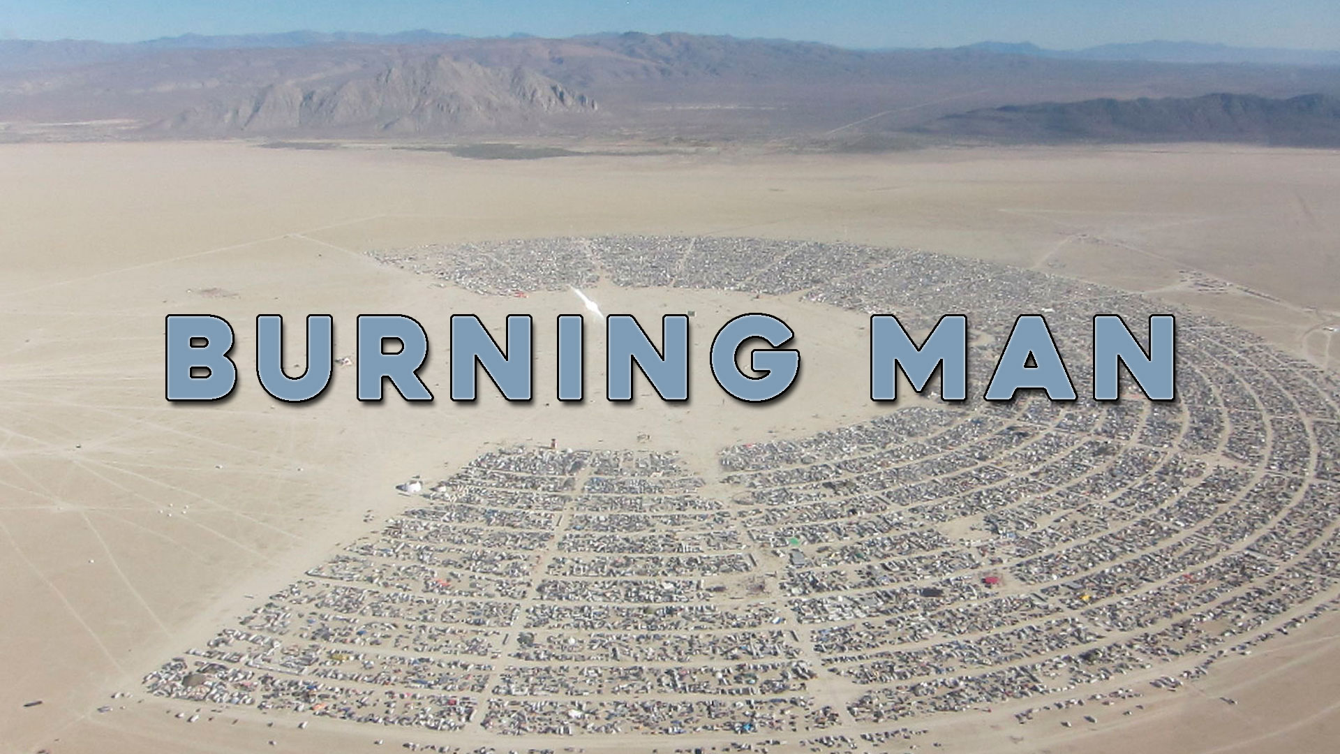 BAM! News - Burning Man - sous haute surveillance