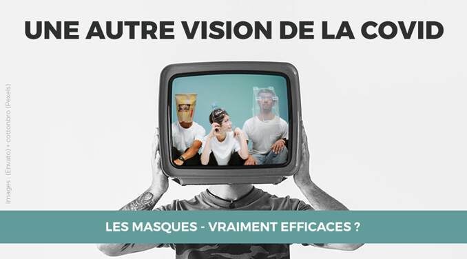 19/40 - LES MASQUES - VRAIMENT EFFICACES ?