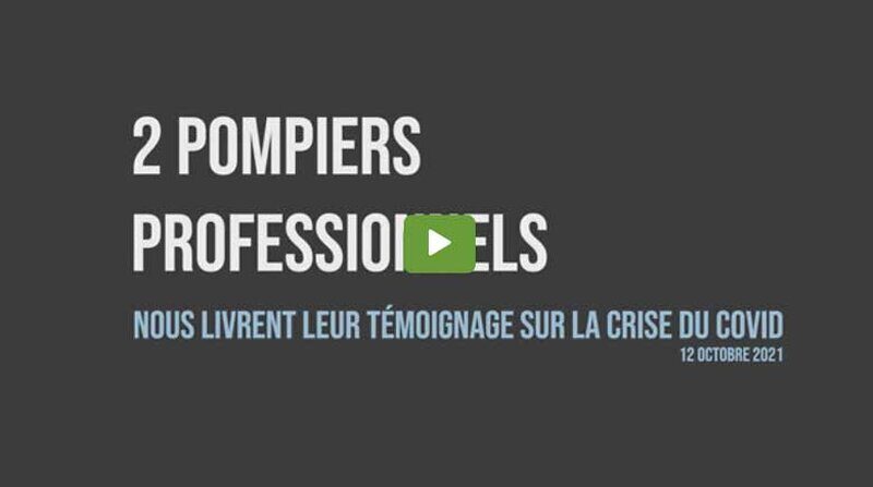 Deux pompiers professionnels nous livrent leur témoignage sur la crise covid