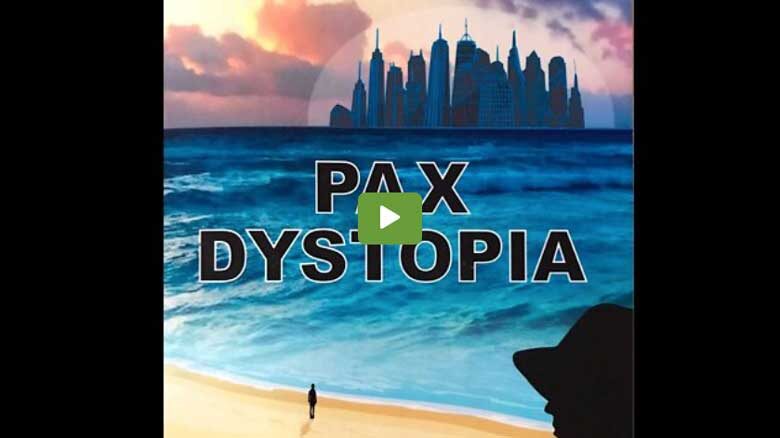 Pax Dystopia - ITW Nicolas d’Asseiva