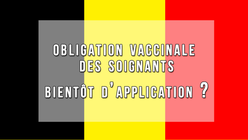 Obligation vaccinale des soignants, bientôt d’application ?
