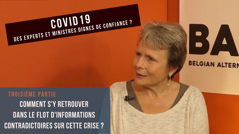 Volet 3 : Comment s’y retrouver dans le flot d’informations  contradictoires sur cette crise?