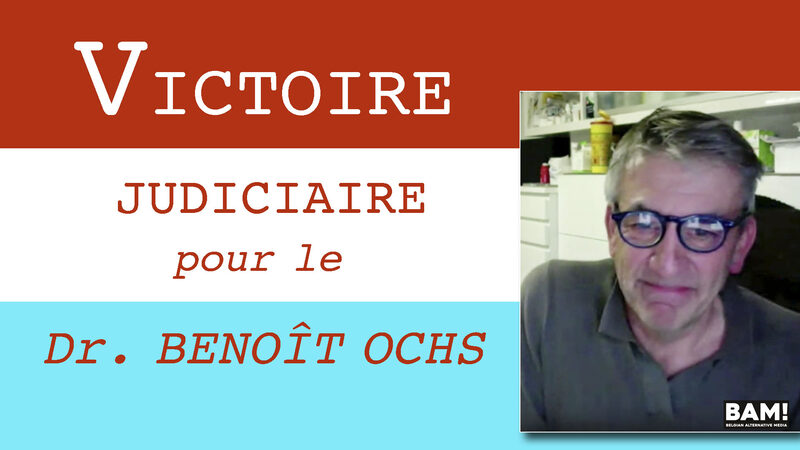 VICTOIRE JUDICIAIRE au Luxembourg pour le Dr. BENOÎT OCHS.