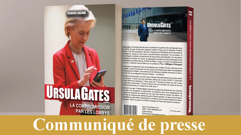 Communiqué de presse - Sortie du livre « UrsulaGates : la compromission par les lobbys »