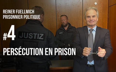 Reiner Fuellmich prisonnier politique #4 Persécution en prison