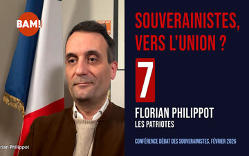 7/7 SOUVERAINISTES, VERS L'UNION ? FLORIAN PHILIPPOT