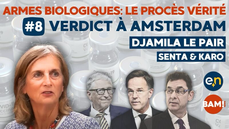 Armes biologiques : le procès vérité * #8 Verdict à Amsterdam
