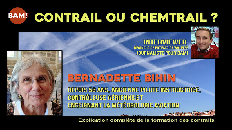 Distinguer les contrails des chemtrails par Bernadette Bihin