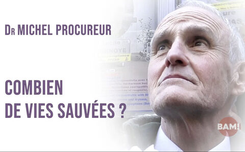 Dr MICHEL PROCUREUR, COMBIEN DE VIES SAUVÉES ?