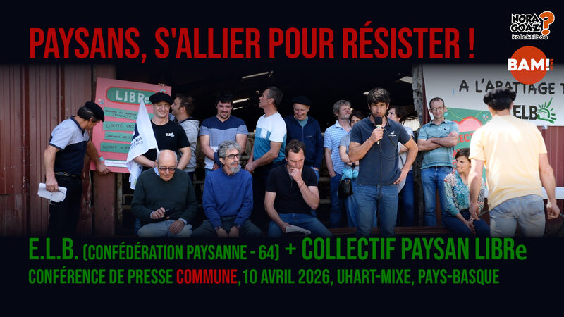 Paysans, s’allier pour résister !
