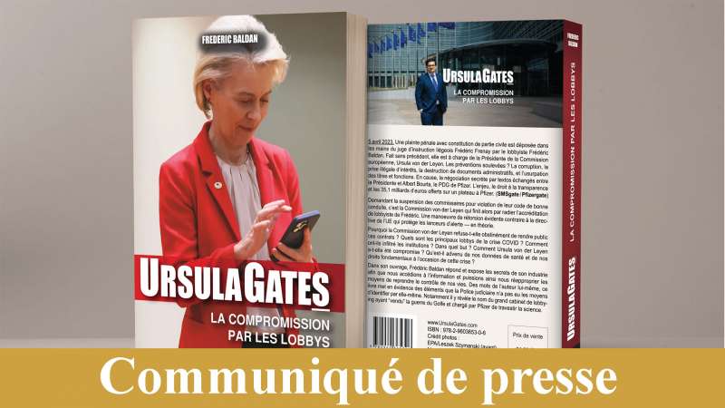 Communiqué de presse - Sortie du livre « UrsulaGates : la compromission par les lobbys »